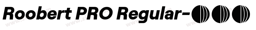 Roobert PRO Regular字体转换